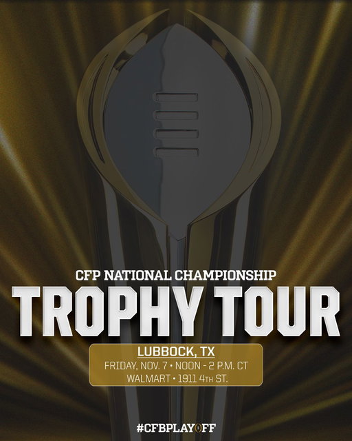 🏈🏆 College Football Playoff National Championship Trophy Tour
📅 Friday, November 7
🕰 Noon – 2 p.m. CT
📍 Walmart • 1911 4th Street • Lubbock, Texas

#CFBPlayoff #NationalChampionship 