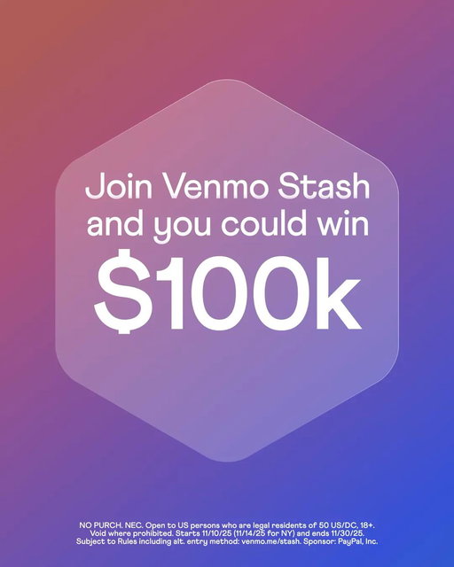This is not a drill! 🚨 When you join Venmo Stash from now until 11/30/25, you’ll be entered for a chance to win $100k 🤑 Link in bio for rules and more info! 