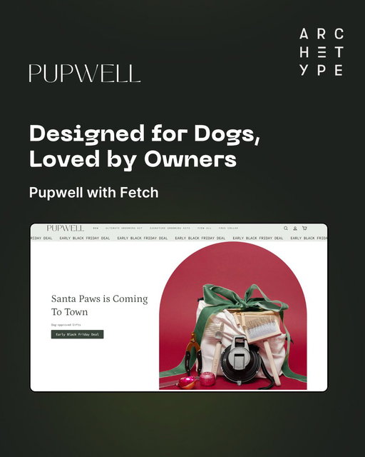 Most grooming brands sell products.

Pupwell sells confidence.

Here’s how they used the Fetch theme to turn grooming education into a seamless shopping experience 👇 