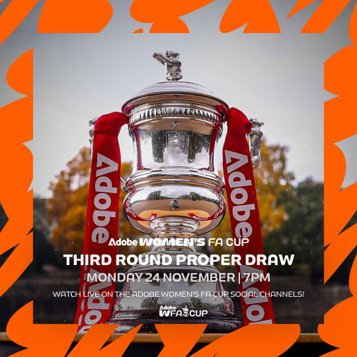 The draw for the #AdobeWomensFACup third round proper will be available to watch LIVE on our social channels!

📅 Monday 24 November
⏰ 7pm
🔗 https://t.co/pGGDUtclTv

Who do you want your team to draw? 