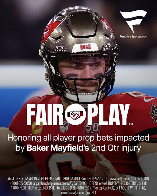 FAIR PLAY™ activated. Honoring all player prop bets impacted by Baker Mayfield's 2nd Qtr injury. 