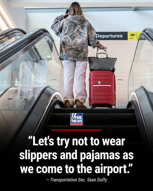 DRESS FOR SUCCESS: Transportation @SecDuffy has a message for Americans: Stop wearing pajamas on planes. 