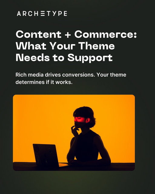 Content and commerce are blurring together, and theme architecture determines if it works or breaks.

Merchants want editorial imagery on collection pages, video throughout the journey, and shoppable blog experiences.

That's why your theme has to support content-heavy commerce without sacrificing performance.

Here's what theme architecture needs to handle:

1️⃣ Performance with rich media
Large images and videos only convert if they load fast. Lazy loading, responsive sizing, and minimal JavaScript blocking keep experiences smooth on all devices.

2️⃣ Schema flexibility for content
Merchants need editorial layout controls without dev tickets. Video embeds, product cards in content, and flexible image placement should be built into the theme schema.

3️⃣ Blog templates that support commerce
Basic blogs work for articles. Content-commerce needs product embeds, optimized galleries, and related product sections built into templates.

4️⃣ Mobile-first content architecture
Mobile needs a different optimization than desktop. Video performance, touch-optimized galleries, and faster load times require specific architecture.

Here's why it matters:

When theme architecture handles content and commerce together, merchants build editorial experiences without compromising performance or hiring developers.

Good themes support both flexibility and speed from the start.

👉 Follow @ArchetypeThemes for more ecommerce UX insights.