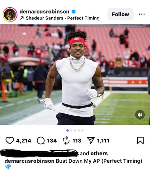 Demarcus Robinson + some 49ers clowning Shedeur Sanders/Perfect Timing on IG… #DawgPound 