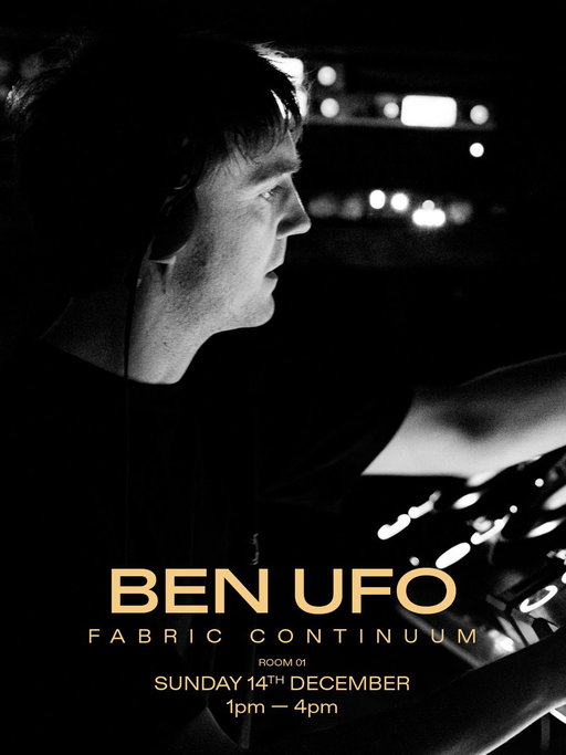 Ben UFO joins the lineup for our next Continuum.

Last seen in EC1 for our 25th Birthday, Ben’s return is one you won’t want to miss.

Also joining him: RPR Soundsystem, Craig Richards, Gabrielle Kwarteng, Quest, Aurora Halal + more.

#benufo #fabriccontinuum 
