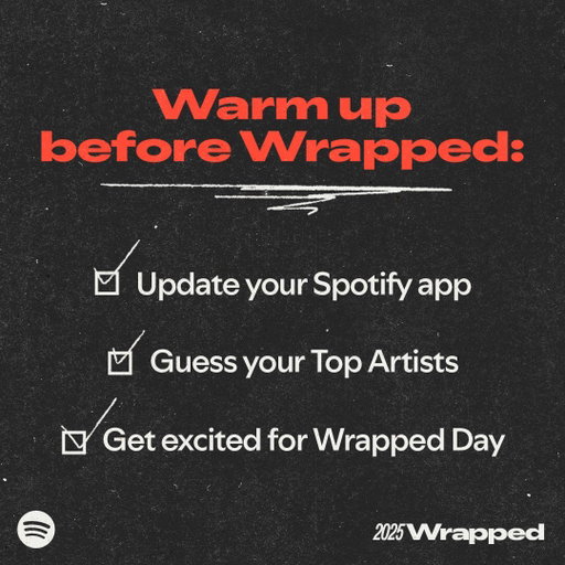 Are you #SpotifyWrapped ready? Make sure to update your app today. Wrapped is on the way soon! 