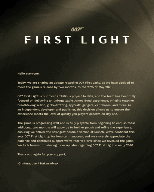 An important update regarding the release date of 007 First Light. 