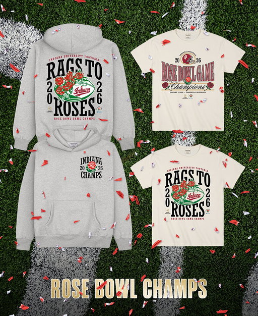 RAGS TO ROSES

INDIANA ROSE BOWL CHAMP MERCH IS HERE 🌹

https://www.homefieldapparel.com/collections/indiana-university-iu-hoosiers-store 