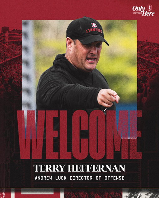 Welcome back to The Farm 🌲

@Coach_TerryHeff has been named the Andrew Luck Director of Offense.

📰 https://t.co/n5bOOKTMjd

#GoStanford 