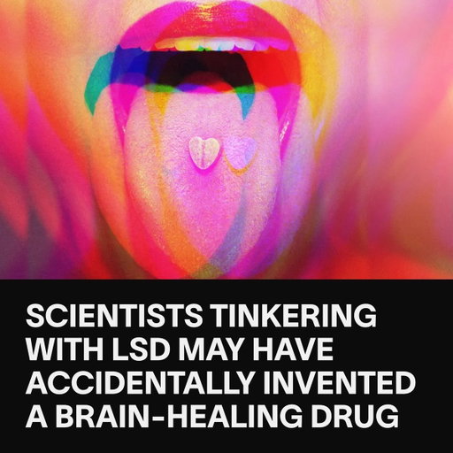 A tiny change in the molecular structure of LSD turned it from a powerful hallucinogen into something that can regrow brain cells in mice and mend neural pathways without making you hallucinate. https://t.co/YnGWI5gE6X 