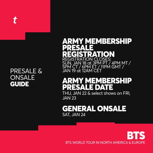 🎟 BTS Presale &amp; Onsale Info (1/2)

ARMY MEMBERSHIP PRESALE: Thu, Jan 22nd &amp; select shows on Fri, Jan 23rd

🎫: https://t.co/AiJf2SVRaY 