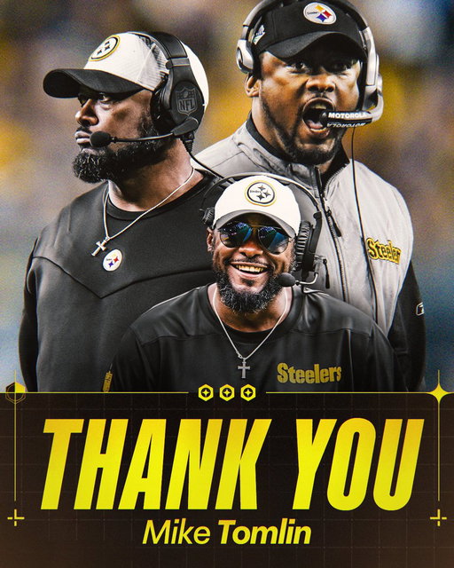 Thank you, Coach Tomlin, for the hard work, dedication and success you brought to the Steelers over the last 19 years. 