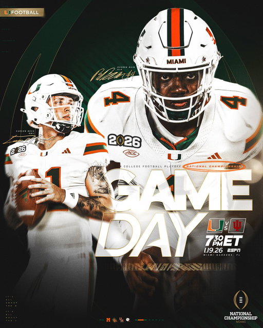 Here we go...it's GAME DAY! 🙌

🏆: 2026 National Championship
🆚: Indiana
📍: @HardRockStadium 
⏰: 7:30 PM ET
📺: @espn  
📻: @1043wqam 

#GoCanes   | #NationalChampionship 