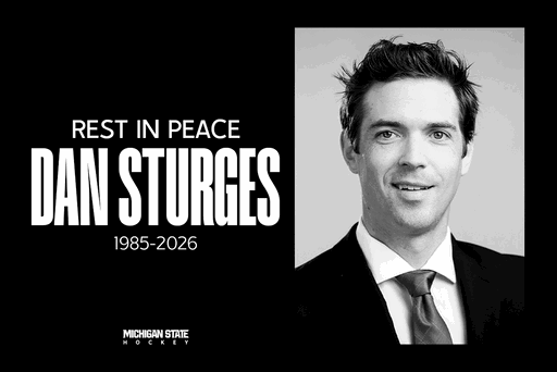 Michigan State Athletics is deeply saddened to announce the unexpected passing of MSU Hockey's Dan Sturges. 