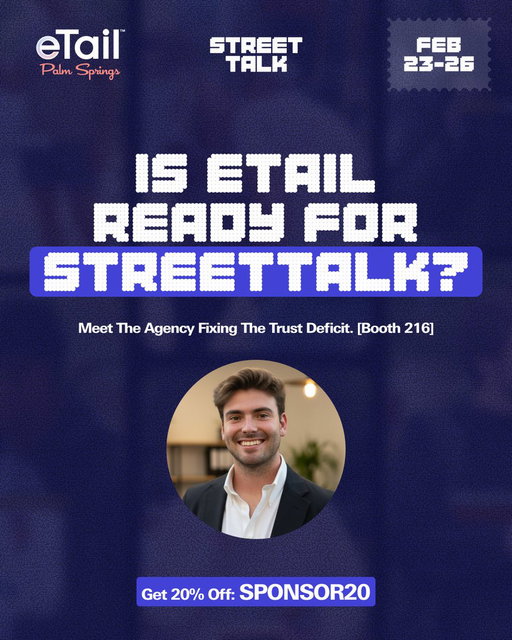 eTail Palm Springs is Feb 23-26.

Our founders Josh, Jesse, and Luke will be at Booth 216 breaking down why human creative beats AI slop.

If you need a pass, use code SPONSOR20 for 20% off.

Stop by Booth 216 and say hi!

#eTailPalmSprings #StreetTalk #Ecommerce 