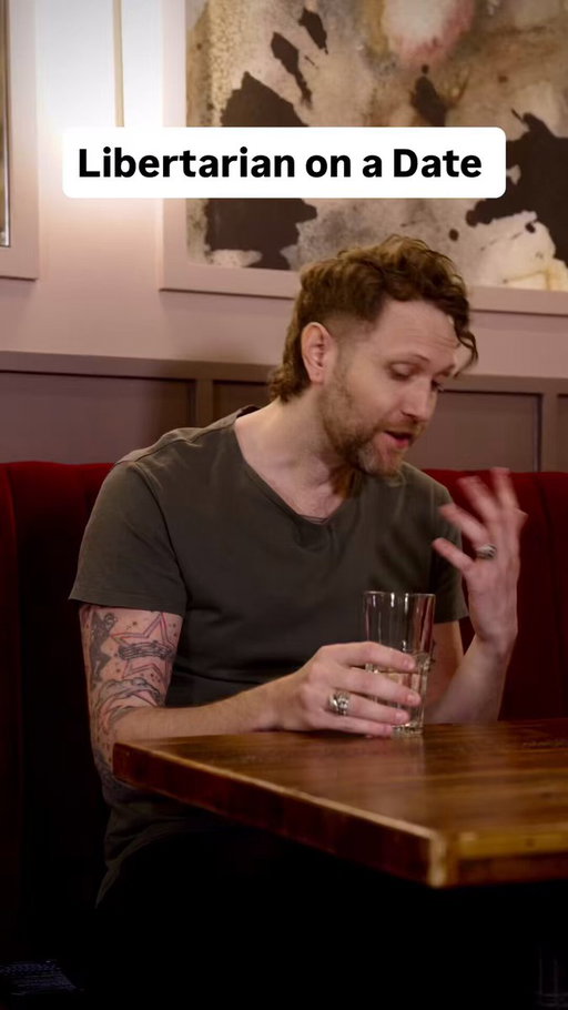 Libertarian on a date 
