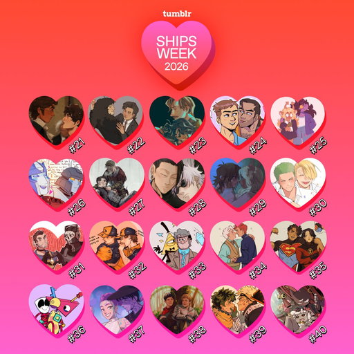 babe, wake up, Ships Week semifinalists just dropped.

our V-Day countdown of tumblr’s Top 100 ships of the year is in its penultimate round: #40–#21.❣️

thoughts on the rankings? did your OTP make it, or are you hollanov hope for tomorrow? we’re shaking with phan-ticipation. 