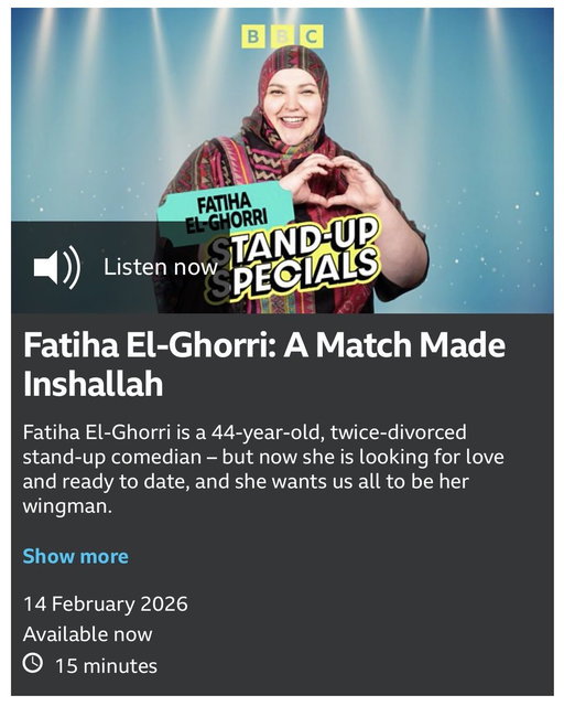 Listen yeah, I mean LISTEN, for real LISTEN to my Radio 4 stand-up special ‘A Match Made Inshallah.’

It’s going out live on Radio 4 on Valentine’s Day at 11pm or you can listen to it now on BBC Sounds.

Enjoy ❤️🌹 