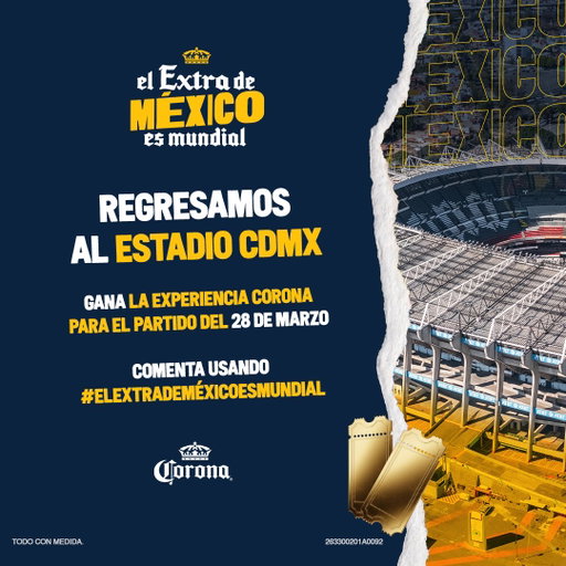Regresa el estadio más importante e histórico del país y, como México, Corona siempre da el EXTRA.

En una palabra: ¿Qué EXTRA darás para tener el mejor Mundial? Entre más comentes, más oportunidades de ganar. Demuestra que El Extra de México es Mundial. 