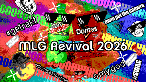MY HOPE WILL NEVER DIE 

#swag #MountainDew #mlgrevival 
