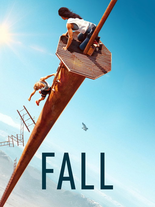 FALL IS NOW ON NETFLIX. 