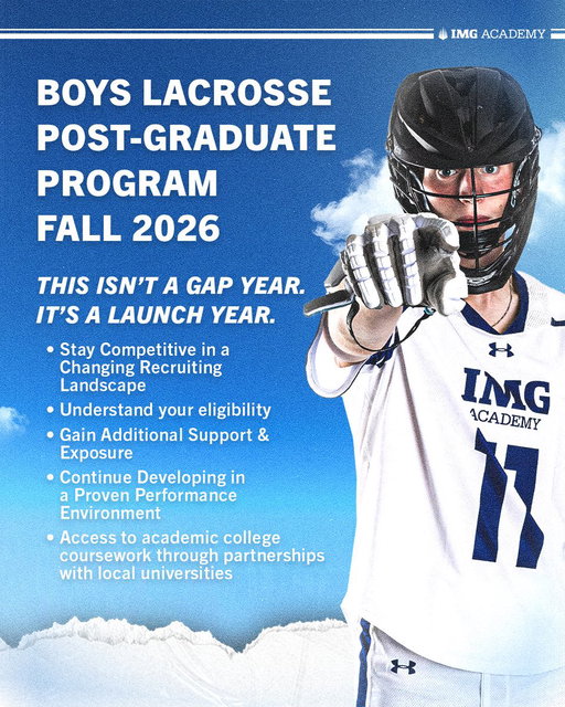 Want to stand out in the college lacrosse recruiting race? 🥍

IMG Academy’s Post Graduate Lacrosse program gives student athletes an extra year to develop, compete, gain recruiting exposure, and advance academically.

Visit our website to learn more 👉 https://t.co/vTqB0p97eh 