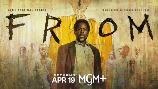 Prayers can't save you now. Season 4 of #FROM premieres April 19 on #MGMplus. 