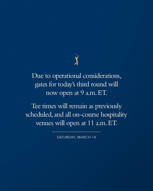 Gates will now open at 9 a.m.

#THEPLAYERS 