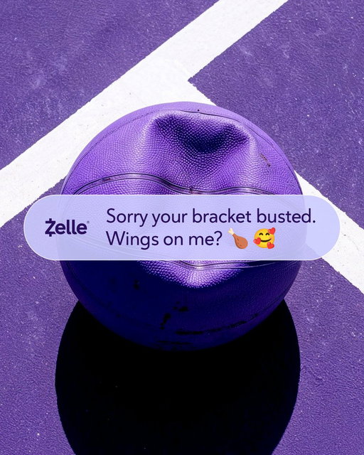 Did your friend's bracket bust? Send a little something their way with Zelle, they could use it right now. 
