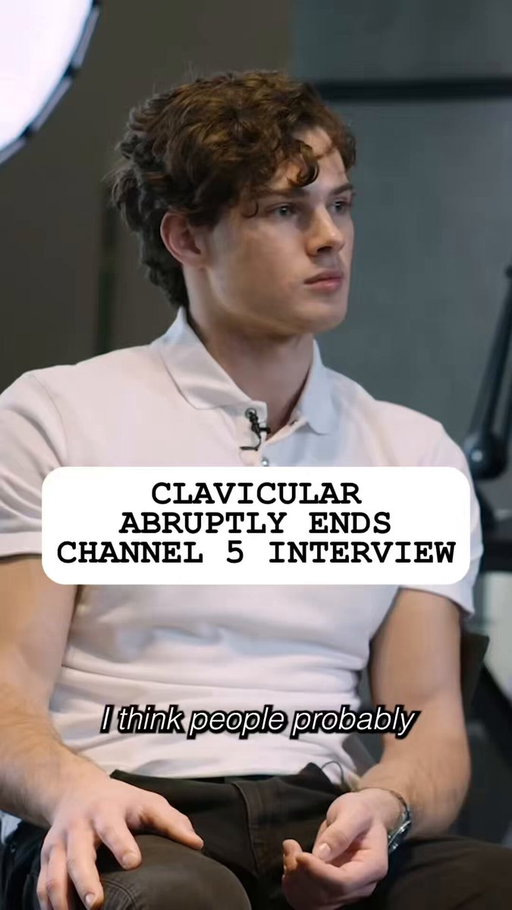 Clavicular ends Channel 5 interview after Andrew says he is satisfied with his looks 