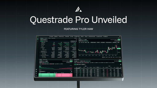 Questrade Pro Unveiled: Part 2 Starts Today at 2 PM ET!

One week ago, we officially launched Questrade Pro in Open Beta, and the response has been incredible. Whether you’ve already started customizing your layout or you’re just getting your feet wet, today is the day to master the platform.

Our education lead, Tyler, is back to deep dive into the tools designed to give you an edge in the markets.