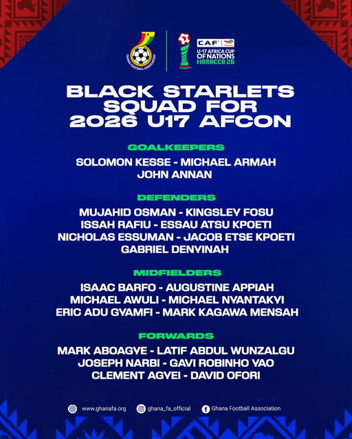📝 #BlackStarlets head coach Dr. Prosper Nartey Ogum has named Ghana’s squad for the 2026 U-17 Africa Cup of Nations in Morocco. ⚽️🇬🇭

🔗 more on: https://t.co/jTmq4Q702v

#TotalEnergiesAFCONU17 