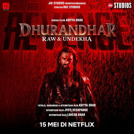 Dalam sequel #Dhurandhar ni, Hamza akan cuba musnahkan dunia jenayah 🔥 #DhurandharTheRevenge #RawAndUndekha bakal tiba di Netflix, 15 Mei. 

@RanveerOfficial @rampalarjun @duttsanjay @ActorMadhavan #AkshayeKhanna #SaraArjun @bolbedibol @AdityaDharFilms #JyotiDeshpande @LokeshDharB62 @jiostudios @B62Studios @TSeries @JioHotstar @StarGoldIndia
