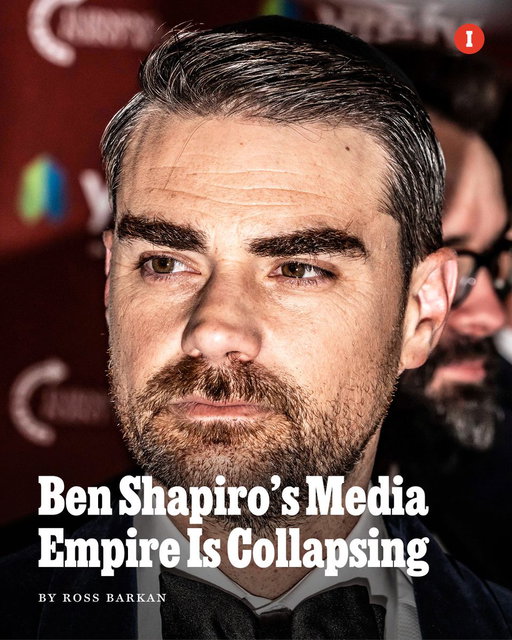 There was a time, not very long ago, when Ben Shapiro could reasonably call himself the king of all conservative media. That’s all over now, writes political columnist Ross Barkan. 

Shapiro’s company, ‘The Daily Wire,’ is instituting significant layoffs. Its YouTube channel’s subscriber base is starting to shrink, and its website has emerged as one of the great traffic losers in conservative media. There are ‘Daily Wire’ YouTube videos that now, after a few days online, have less than 10,000 views, a catastrophically small number for a channel with more than 3 million subscribers. The top comments all mock the low view counts.

“If a variety of poor business decisions can be blamed, in part, for the ‘Daily Wire’’s fall from grace — ill-fated investments in feature films, an epic fantasy series, and peculiar merchandise — the greater story is the collapse of Shapiro’s constituency,” writes Barkan. “There are two realities to Shapiro conservatism in 2026: It retains a significant foothold among Republican elites, and it is fast being rejected by the future grassroots of the party.”

Read more: https://nymag.visitlink.me/KtpIKV