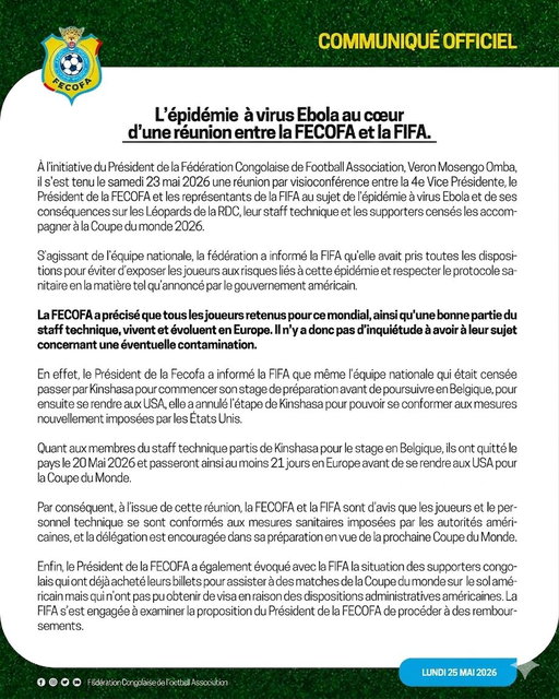 [COMMUNIQUÉ OFFICIEL]

L'épidémie à virus Ebola au cœur d'une réunion entre la FECOFA et la FIFA le samedi 23 mai.

#FecofaRdc #CommuniquéOfficiel 