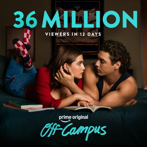 Off Campus. On everyone's screen.

Off Campus S1 has reached 36 million viewers worldwide in its first 12 days. Thank you all for being the ultimate team players! 