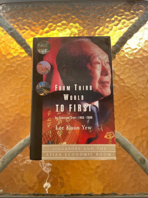"Study the life and work of Lee Kuan Yew. You'll be flabbergasted" - Charlie Munger.

The book you need: 