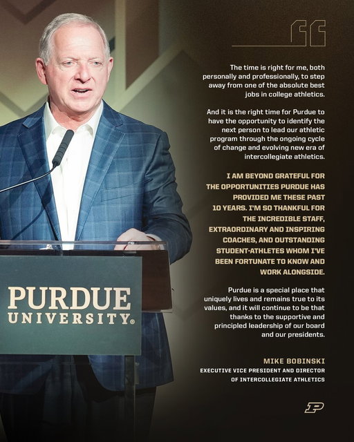 From Mike Bobinski, Purdue's Executive Vice President and Director of Intercollegiate Athletics >> 