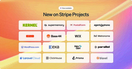 New providers now available on Stripe Projects:

@Wix
@laravelphp
@HeyGen
@prisma
@automattic
@p0
@ExaAILabs
@Base44
@ClickHouseDB
@supermemory 
@usekernel
@blaxelai
@getmetronome
@AgentPhoneHQ
@e2b
@postalform 
