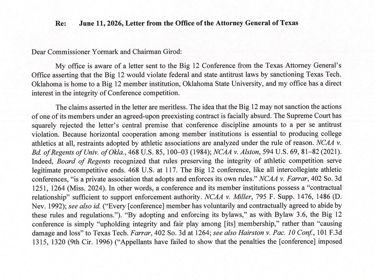 NEWS: The Oklahoma Attorney General's office issued a rebuttal letter to the Texas AG's office's letter to the Big 12. Oklahoma AG Gentner Drummond says that the idea that Big 12 may not sanction its members is “facially absurd” and says Texas Tech’s actions have “constituted a shameful chapter in the story of college football.” Per me and @max_olson.