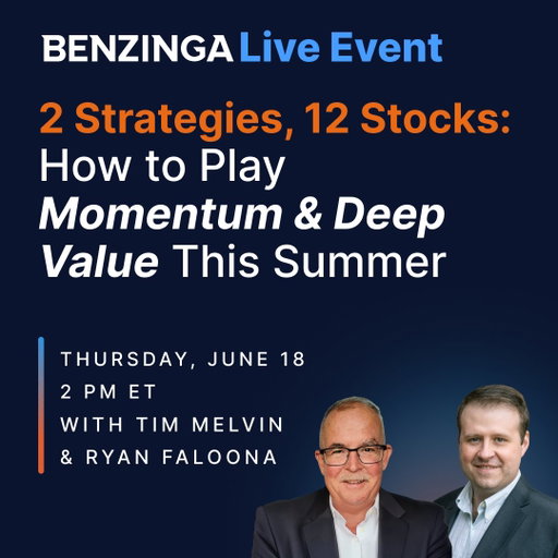 Momentum or value?

Tim Melvin and Ryan Faloona are bringing both tomorrow at 2 PM ET.

6 momentum stocks with 50%+ quarterly earnings growth.

6 deep value plays trading at 73 cents on the dollar with a 5.2% yield.

Save your spot:
 https://events2.benzinga.com/registration-tim-melvin-webinar-thur-june18-2026/?utm_campaign=061826-webinar&amp 
