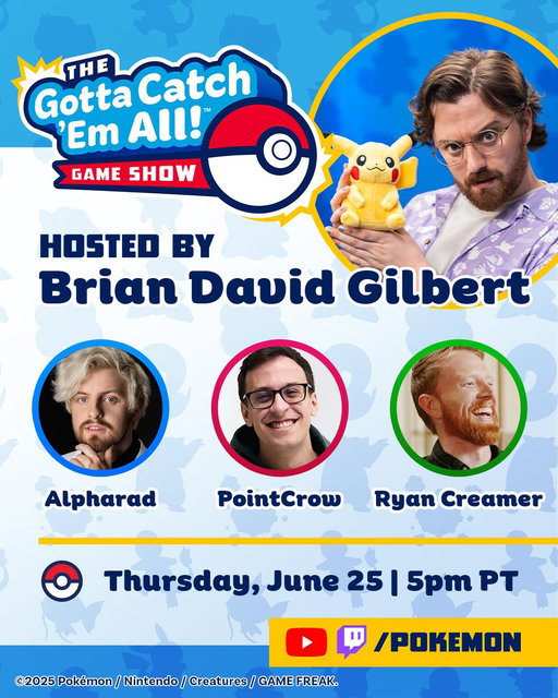 🎮✨ The Gotta Catch ’Em All Game Show is back! ✨🎮

Tune in LIVE on Thursday, June 25th at 5 PM PT on Twitch for a unique Pokémon trivia experience like no show ever was!

Think you’ve got what it takes? 👀 Play along to test your Pokémon knowledge! #PokemonGameShow 🎉 