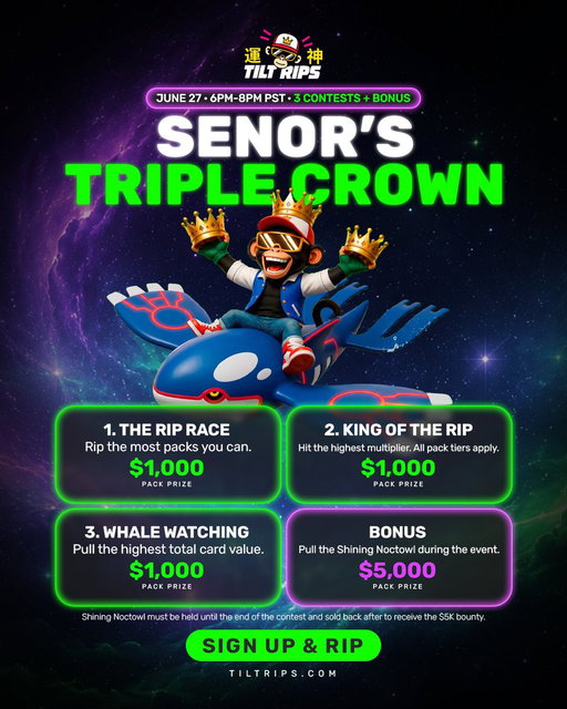 Get ready for tonight's Señor's Triple Crown contest from 6-8PM PST!

A $1,000 prize will be awarded for the most packs ripped, highest multiplier, and the highest card value pulled, including a $5,000 bonus prize if you pull the PSA 10 Shining Noctowl 🔥 