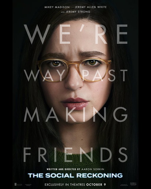 We’re way past making friends.

The Social Reckoning, a companion piece to The Social Network, is coming exclusively to theatres October 9. @TheSocialMovie 