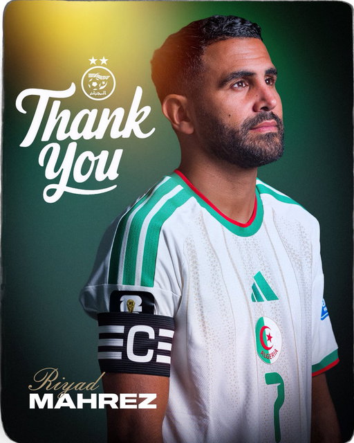 قائد المنتخب الوطني، رياض محرز، يعلن اعتزاله اللعب دولياً
THANK YOU, EL CAPITANO
Forever a Legend 🇩🇿💚

#LesVerts ⭐️⭐️ | #123VivaLAlgérie 🇩🇿 | #WorldCup2026 | #FIFAWORLDCUP 