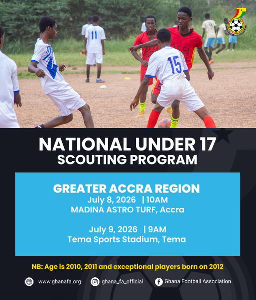 📣 The National Under-17 Scouting Program continues in the Greater Accra Region.

📍 Madina Astro Turf 
📅 July 8, 2026 — 10:00 AM

📍 Tema Sports Stadium 
📅 July 9, 2026 — 9:00 AM

#FindTrainDevelop 
