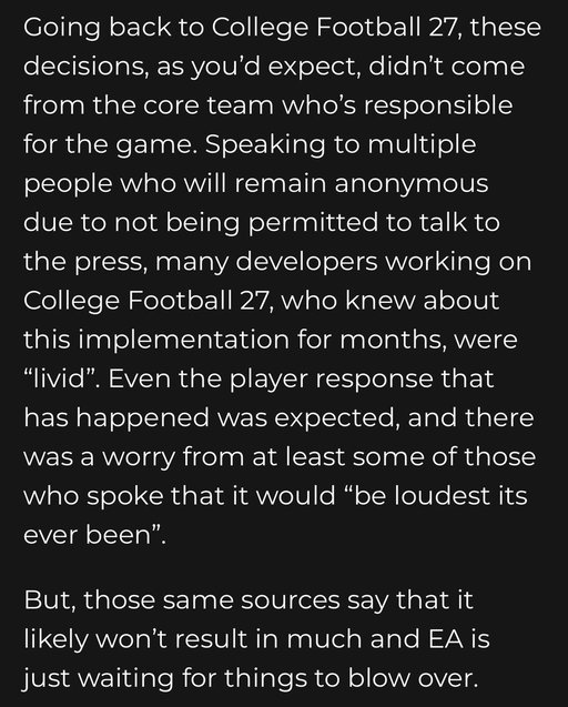 According to @MikeStrawMedia, many devs who knew about the stuff coming to College Football 27 were “livid” about it for months

He says “Even future single-player-only titles will have more monetization options enabled.” This is no longer about just CFB 27

This is about the future and direction of games coming from EA. I am speechless #CFBPlayDontPay