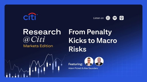 Markets are balancing on a knife edge.

From AI optimism and equity positioning to oil shocks, Fed uncertainty and geopolitical risks, Adam Pickett and Alex Saunders break down the forces pulling investors in opposite directions.

https://on.citi/4w0GUMj 