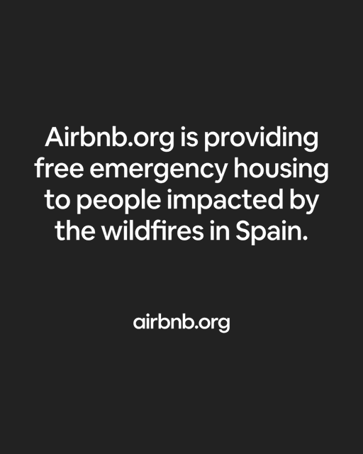 http://airbnb.org/ is providing emergency housing to Madrid and Ávila residents displaced by the wildfires, in partnership with Mensajeros de la Paz. Stays are completely free for guests and funded by http://airbnb.org/.

http://airbnb.org/spain 