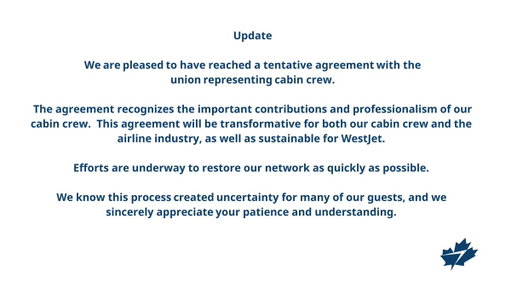 For the latest travel information: https://www.westjet.com/en-ca/get-travel-ready/advisories 